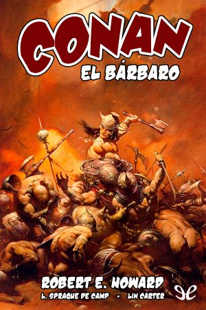 [The Dark Storm Conan Chronology 18] • Conan El Bárbaro